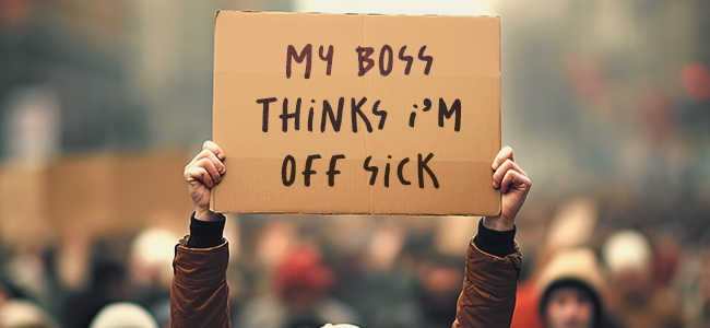 A Dishonest “I’m Too Sick to Come to Work” Excuse is a Firing Offence